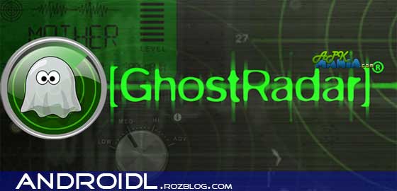 ورژن جدید وجود ارواح با Ghost Radar: LEGACY v3.5.3